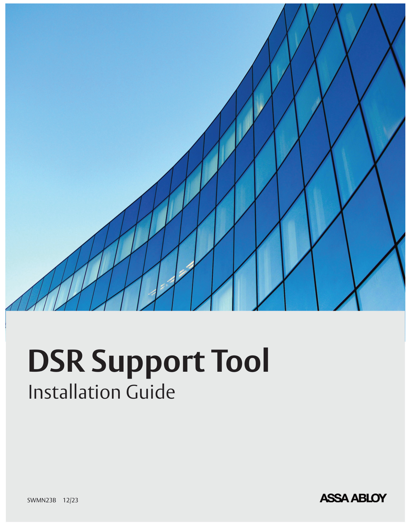 ASSA ABLOY DSR Support Tool Installation Guide | Door Forensics