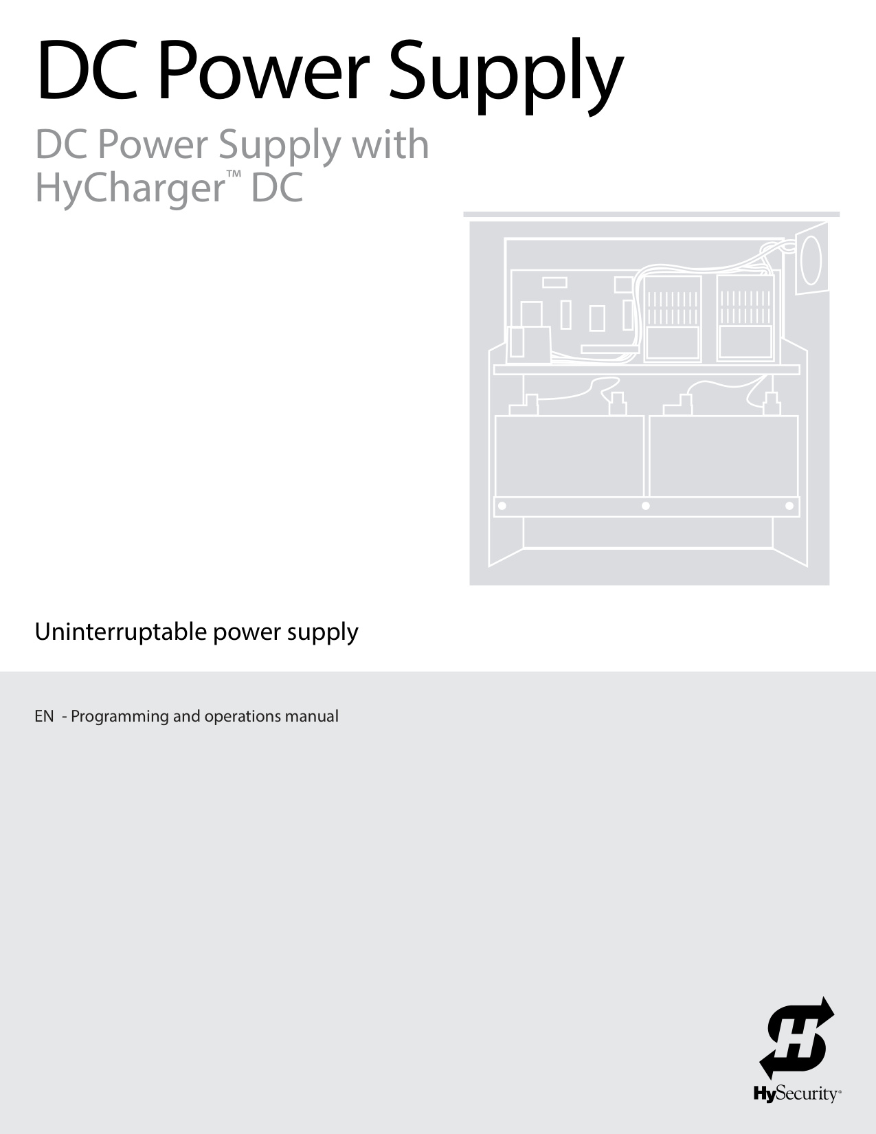 HySecurity HyCharger DC Programming Guide | Door Forensics