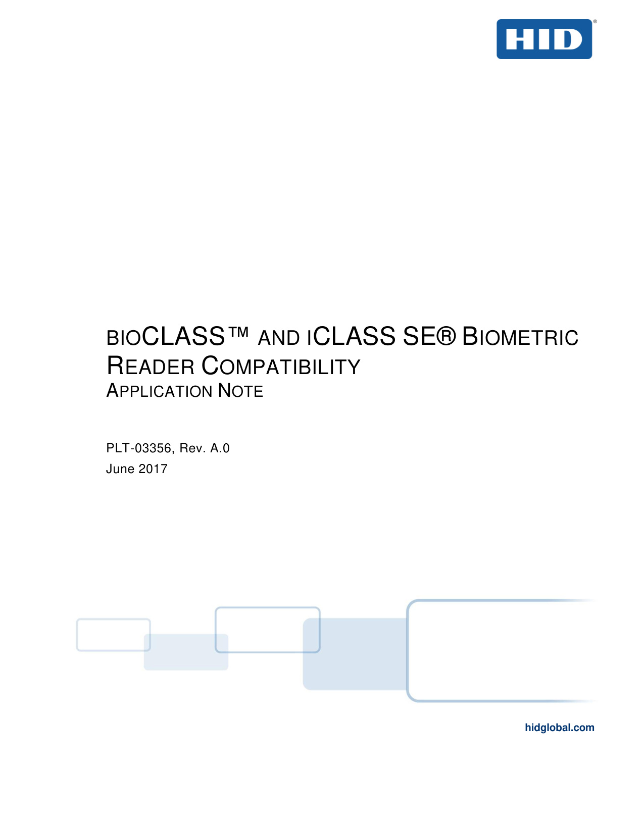 HID Global bioCLASS iClass SE Biometric Application Note | Door Forens